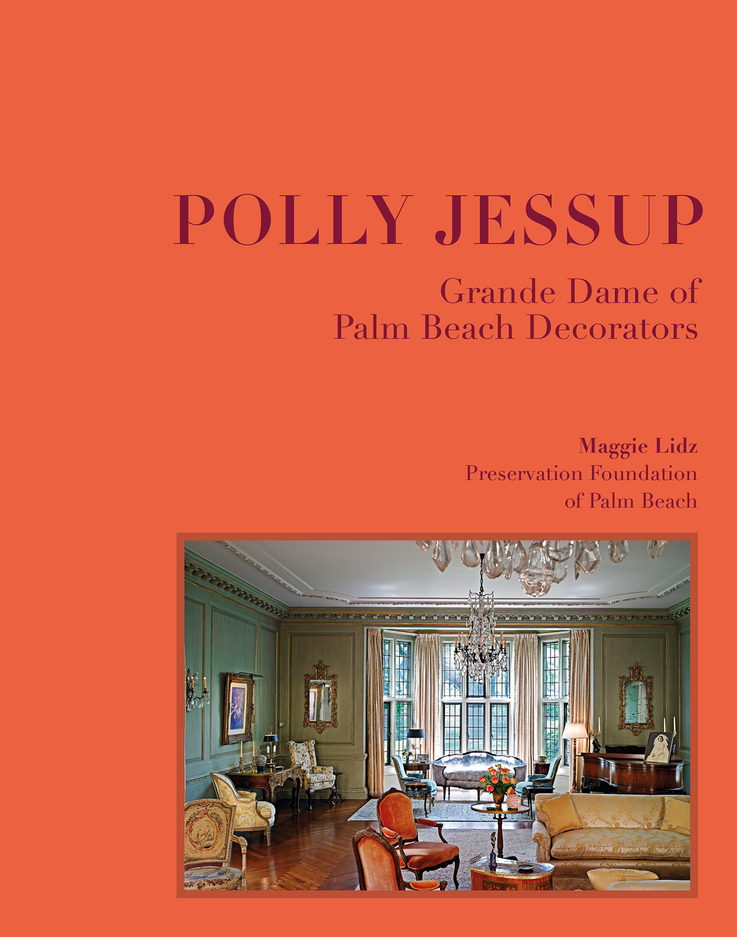 Polly Jessup: Grand Dame of Palm Beach Decorators